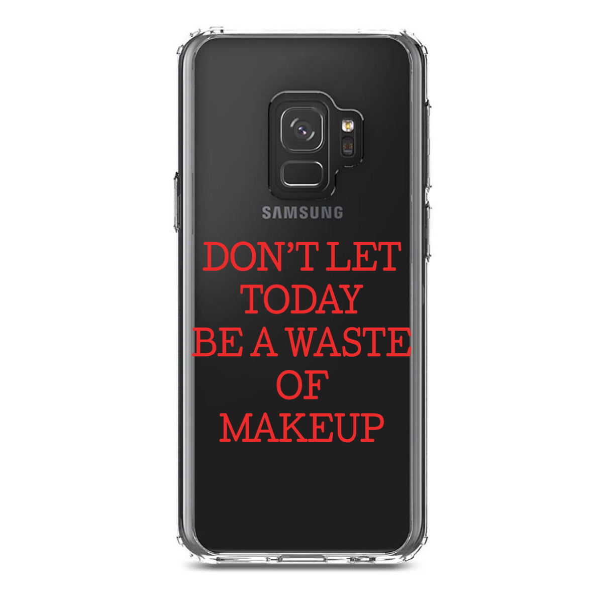 Don't Let Today Be a Waste of Makeup Clear Shockproof iPhone Case, view 19