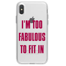DistinctInk® Clear Shockproof Hybrid Case for Apple iPhone / Samsung Galaxy / Google Pixel - I'm Too Fabulous to Fit In