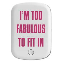 DistinctInk Magnetic Battery Pack, Wireless Portable Charger with USB-C Cable, Compatible with MagSafe iPhone 14 / 13 / 12 Series - I'm Too Fabulous to Fit In