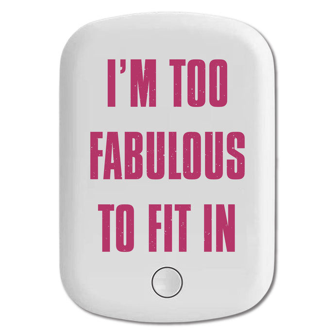DistinctInk Magnetic Battery Pack, Wireless Portable Charger with USB-C Cable, Compatible with MagSafe iPhone 14 / 13 / 12 Series - I'm Too Fabulous to Fit In