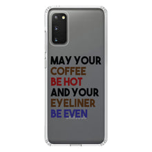 DistinctInk® Clear Shockproof Hybrid Case for Apple iPhone / Samsung Galaxy / Google Pixel - May Your Coffee Be Hot Eyeliner Be Even