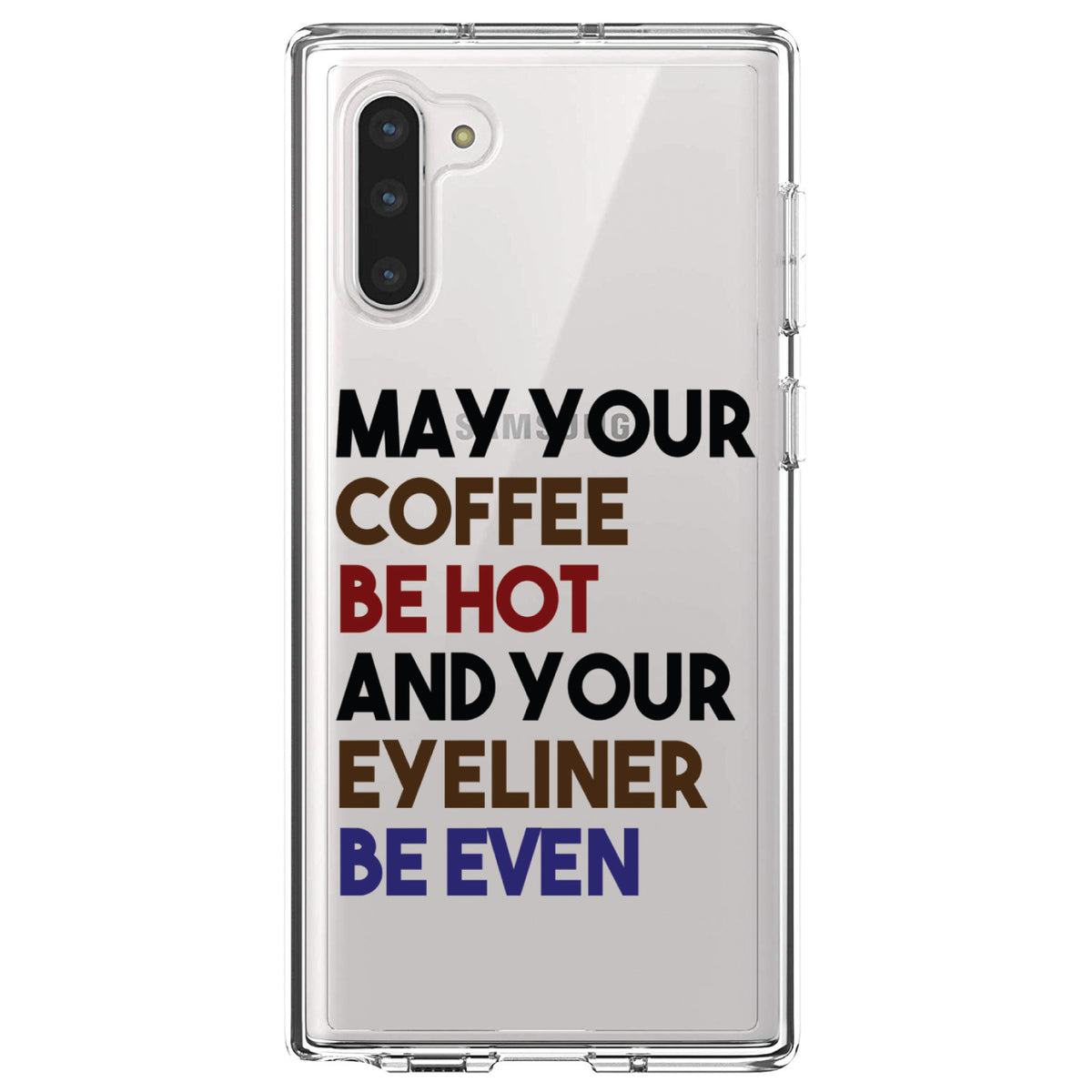May Your Coffee Be Hot Eyeliner Be Even Clear Shockproof iPhone Case, view 9