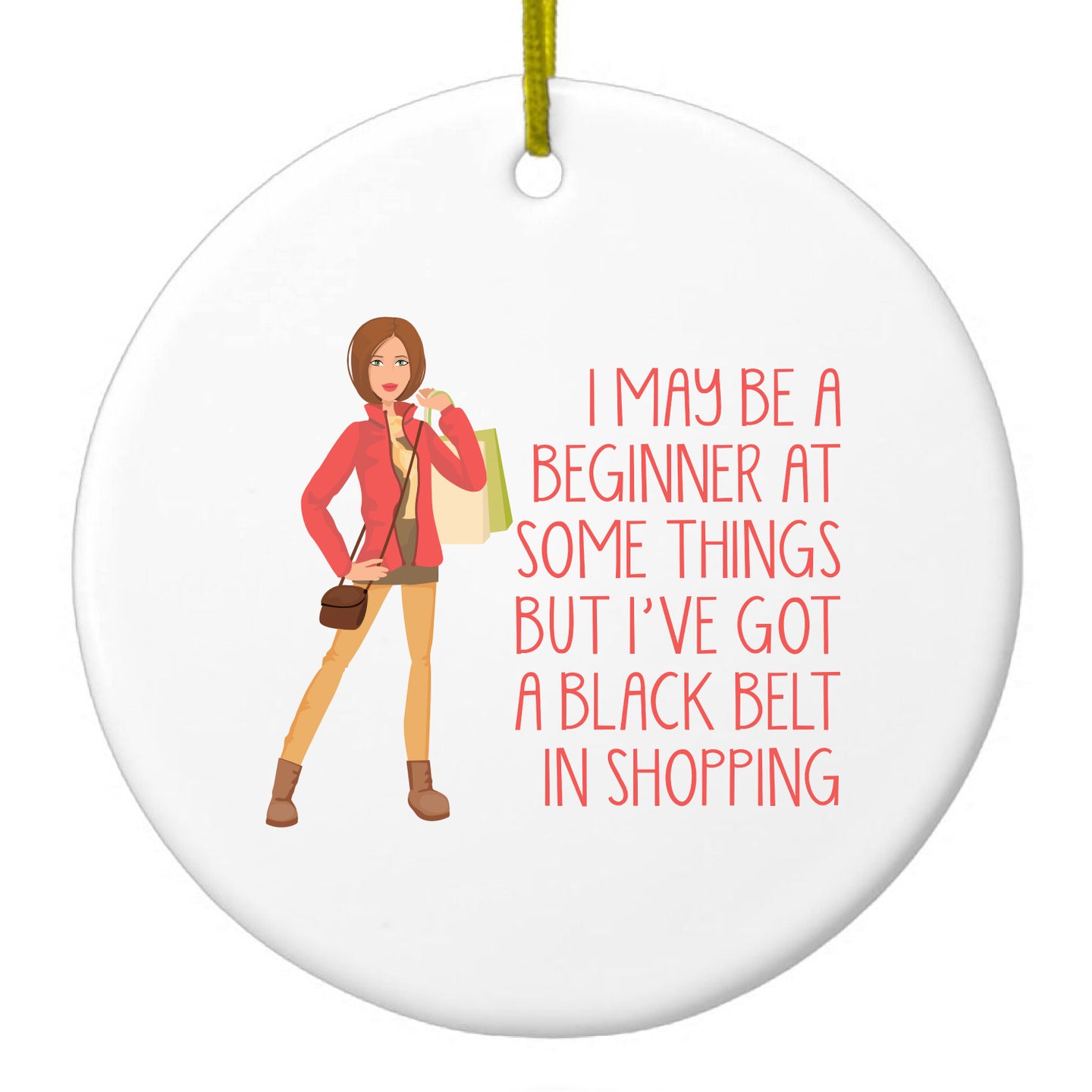 DistinctInk® Hanging Ceramic Christmas Tree Ornament with Gold String - Great Gift / Present - 2 3/4 inch Diameter - Beginner at Some Things Black Belt in Shopping