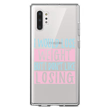DistinctInk® Clear Shockproof Hybrid Case for Apple iPhone / Samsung Galaxy / Google Pixel - I Would Lose Wight But I Don't Like Losing