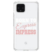 DistinctInk® Clear Shockproof Hybrid Case for Apple iPhone / Samsung Galaxy / Google Pixel - Born to Express Not to Impress