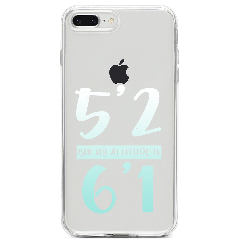 5'2 But My Attitude is 6'1 Clear Shockproof iPhone Case, view 6