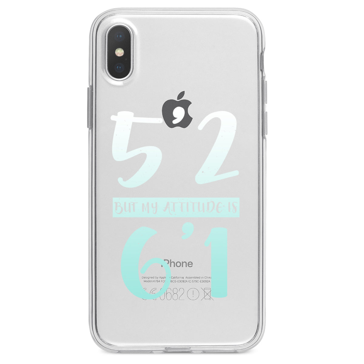 5'2 But My Attitude is 6'1 Clear Shockproof iPhone Case, view 4