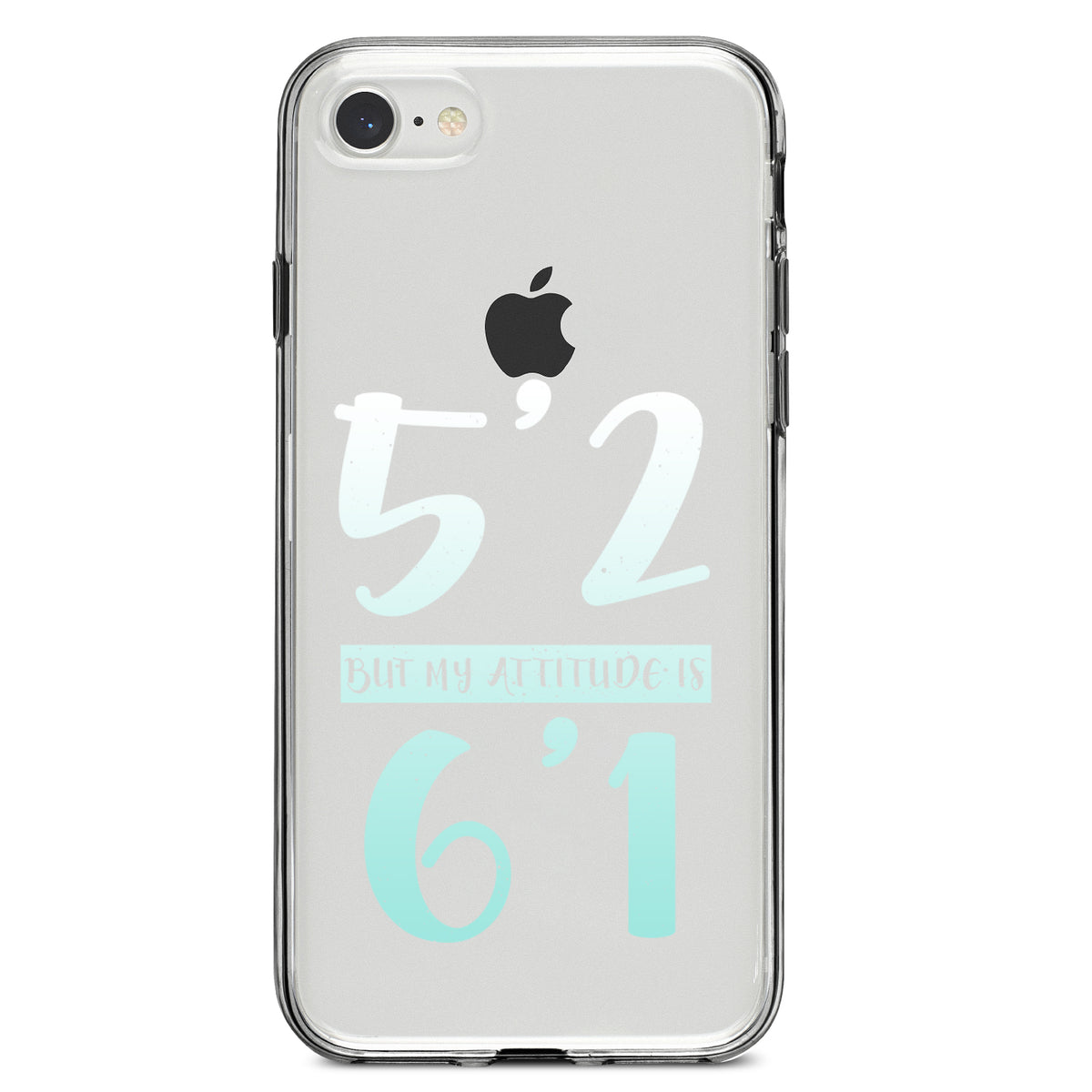 5'2 But My Attitude is 6'1 Clear Shockproof iPhone Case, view 5
