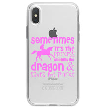 DistinctInk® Clear Shockproof Hybrid Case for Apple iPhone / Samsung Galaxy / Google Pixel - Sometimes It's the Princess Who Kills the Dragon