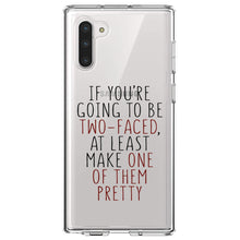 DistinctInk® Clear Shockproof Hybrid Case for Apple iPhone / Samsung Galaxy / Google Pixel - If You're Going to Be Two-Faced Make One Pretty