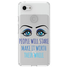 DistinctInk® Clear Shockproof Hybrid Case for Apple iPhone / Samsung Galaxy / Google Pixel - People Will Stare Make it Worth Their While