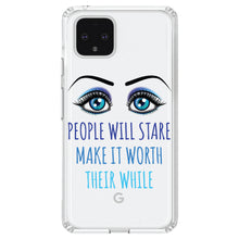 DistinctInk® Clear Shockproof Hybrid Case for Apple iPhone / Samsung Galaxy / Google Pixel - People Will Stare Make it Worth Their While