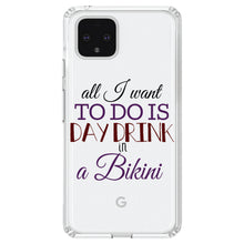 DistinctInk® Clear Shockproof Hybrid Case for Apple iPhone / Samsung Galaxy / Google Pixel - All I Want To Do Is Day Drink in a Bikini