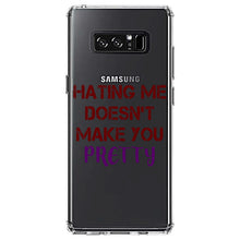 DistinctInk® Clear Shockproof Hybrid Case for Apple iPhone / Samsung Galaxy / Google Pixel - Hating Me Doesn't Make You Pretty