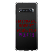DistinctInk® Clear Shockproof Hybrid Case for Apple iPhone / Samsung Galaxy / Google Pixel - Hating Me Doesn't Make You Pretty