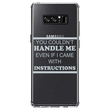 DistinctInk® Clear Shockproof Hybrid Case for Apple iPhone / Samsung Galaxy / Google Pixel - You Couldn't Handle Me If I Came With Instructions