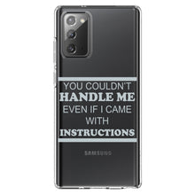 DistinctInk® Clear Shockproof Hybrid Case for Apple iPhone / Samsung Galaxy / Google Pixel - You Couldn't Handle Me If I Came With Instructions