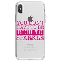 DistinctInk® Clear Shockproof Hybrid Case for Apple iPhone / Samsung Galaxy / Google Pixel - You Don't Have to be Rich to Sparkle