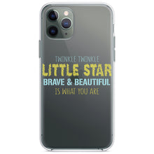 DistinctInk® Clear Shockproof Hybrid Case for Apple iPhone / Samsung Galaxy / Google Pixel - Twinkle Little Star Brave & Beautiful You Are