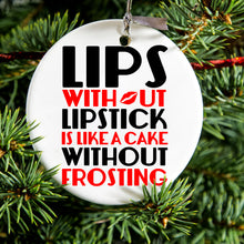 DistinctInk® Hanging Ceramic Christmas Tree Ornament with Gold String - Great Gift / Present - 2 3/4 inch Diameter - Lips Without Lipstick Cake Without Frosting