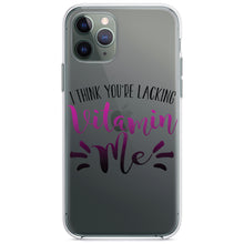 DistinctInk® Clear Shockproof Hybrid Case for Apple iPhone / Samsung Galaxy / Google Pixel - I Think You're Lacking Vitamin Me