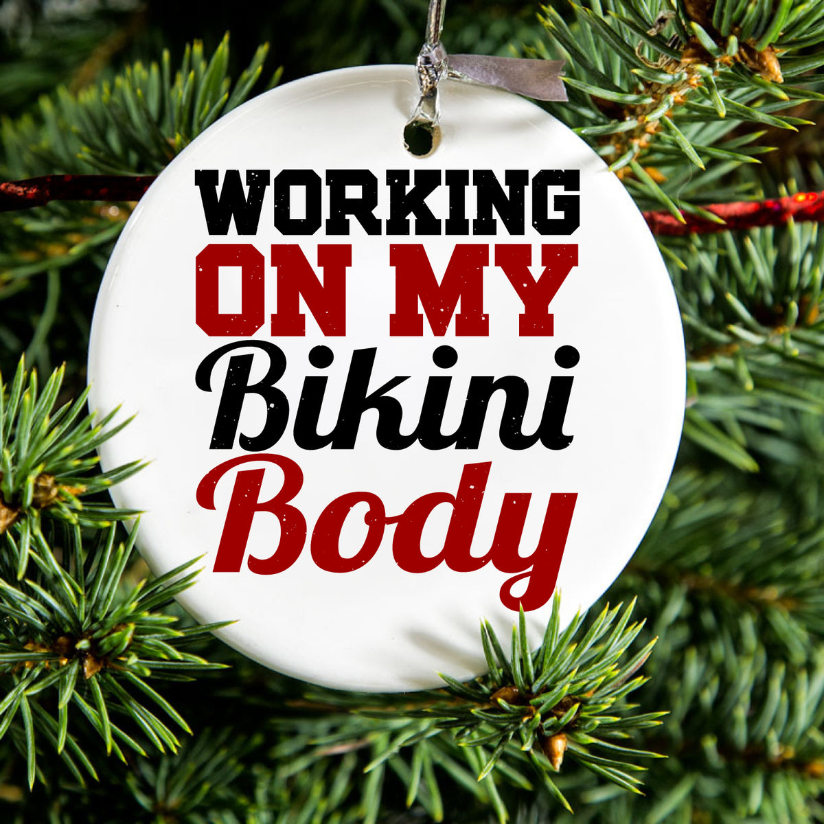 Working On My Bikini Body Ceramic Ornament, view 2