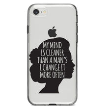 DistinctInk® Clear Shockproof Hybrid Case for Apple iPhone / Samsung Galaxy / Google Pixel - My Mind is Cleaner Than a Man's I Change It