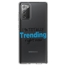 DistinctInk® Clear Shockproof Hybrid Case for Apple iPhone / Samsung Galaxy / Google Pixel - I'm Totally Trending Right Now
