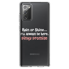 DistinctInk® Clear Shockproof Hybrid Case for Apple iPhone / Samsung Galaxy / Google Pixel - Rain or Shine I'll Always Be Here.  Pinky Promise