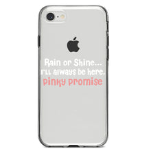 DistinctInk® Clear Shockproof Hybrid Case for Apple iPhone / Samsung Galaxy / Google Pixel - Rain or Shine I'll Always Be Here.  Pinky Promise