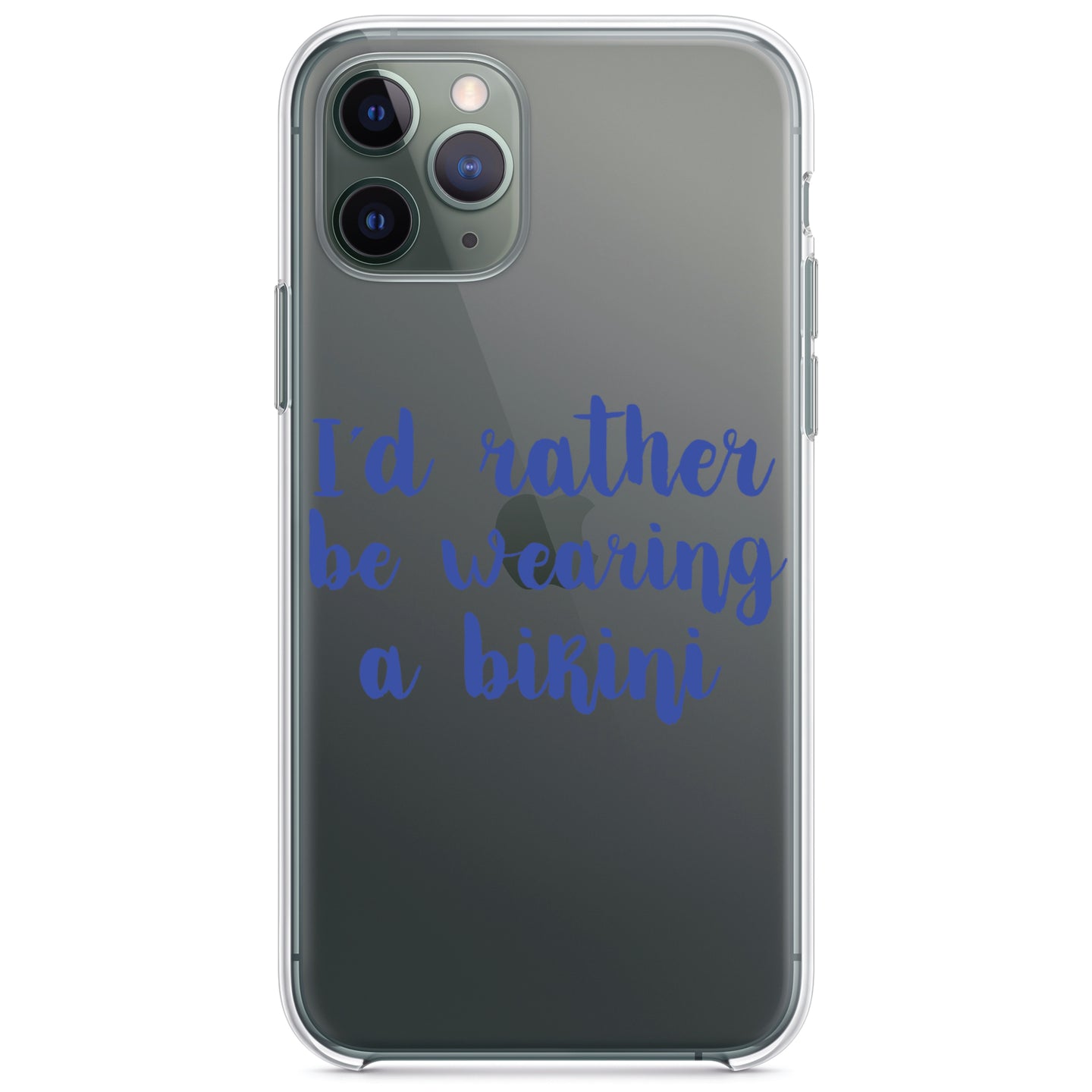 DistinctInk® Clear Shockproof Hybrid Case for Apple iPhone / Samsung Galaxy / Google Pixel - I'd Rather Be Wearing a Bikini