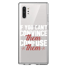DistinctInk® Clear Shockproof Hybrid Case for Apple iPhone / Samsung Galaxy / Google Pixel - If You Can't Convince Them Confuse Them