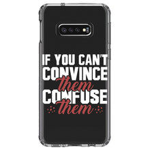 DistinctInk® Clear Shockproof Hybrid Case for Apple iPhone / Samsung Galaxy / Google Pixel - If You Can't Convince Them Confuse Them