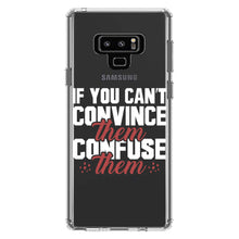 DistinctInk® Clear Shockproof Hybrid Case for Apple iPhone / Samsung Galaxy / Google Pixel - If You Can't Convince Them Confuse Them