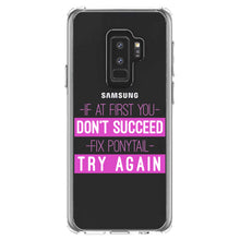 DistinctInk® Clear Shockproof Hybrid Case for Apple iPhone / Samsung Galaxy / Google Pixel - If At First You Don't Succeed Fix Ponytail Try Again