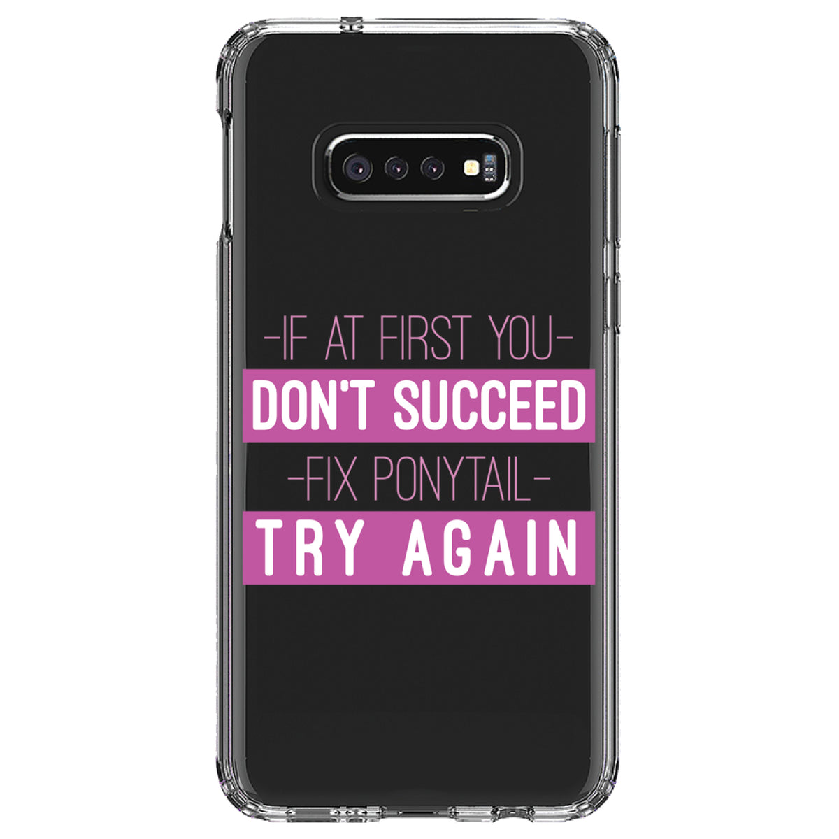 If At First You Don't Succeed Fix Ponytail Try Again Clear Shockproof iPhone Case, view 18