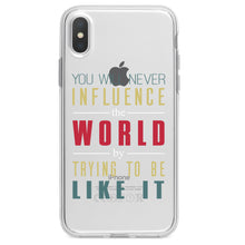 DistinctInk® Clear Shockproof Hybrid Case for Apple iPhone / Samsung Galaxy / Google Pixel - Never Influence The World Try to Be Like It