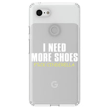 DistinctInk® Clear Shockproof Hybrid Case for Apple iPhone / Samsung Galaxy / Google Pixel - I Need More Shoes - F%ck Cinderella