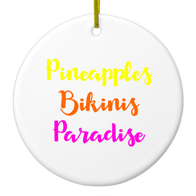 Pineapples Bikinis Paradise Ceramic Ornament