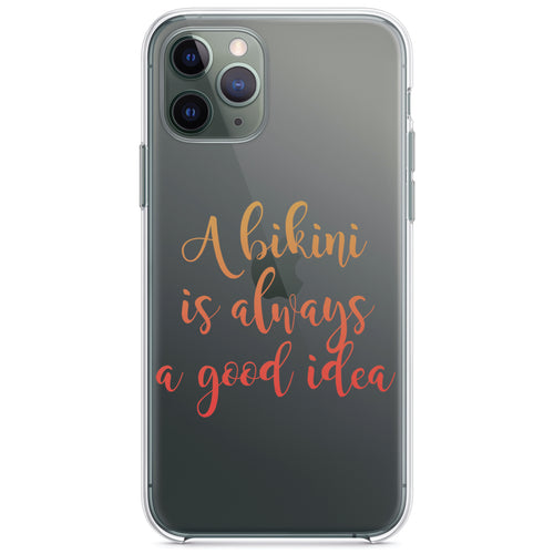 A Bikini is Always a Good Idea Clear Shockproof iPhone Case