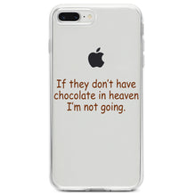 DistinctInk® Clear Shockproof Hybrid Case for Apple iPhone / Samsung Galaxy / Google Pixel - If No Chocolate in Heaven I'm Not Going