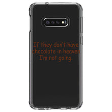 DistinctInk® Clear Shockproof Hybrid Case for Apple iPhone / Samsung Galaxy / Google Pixel - If No Chocolate in Heaven I'm Not Going