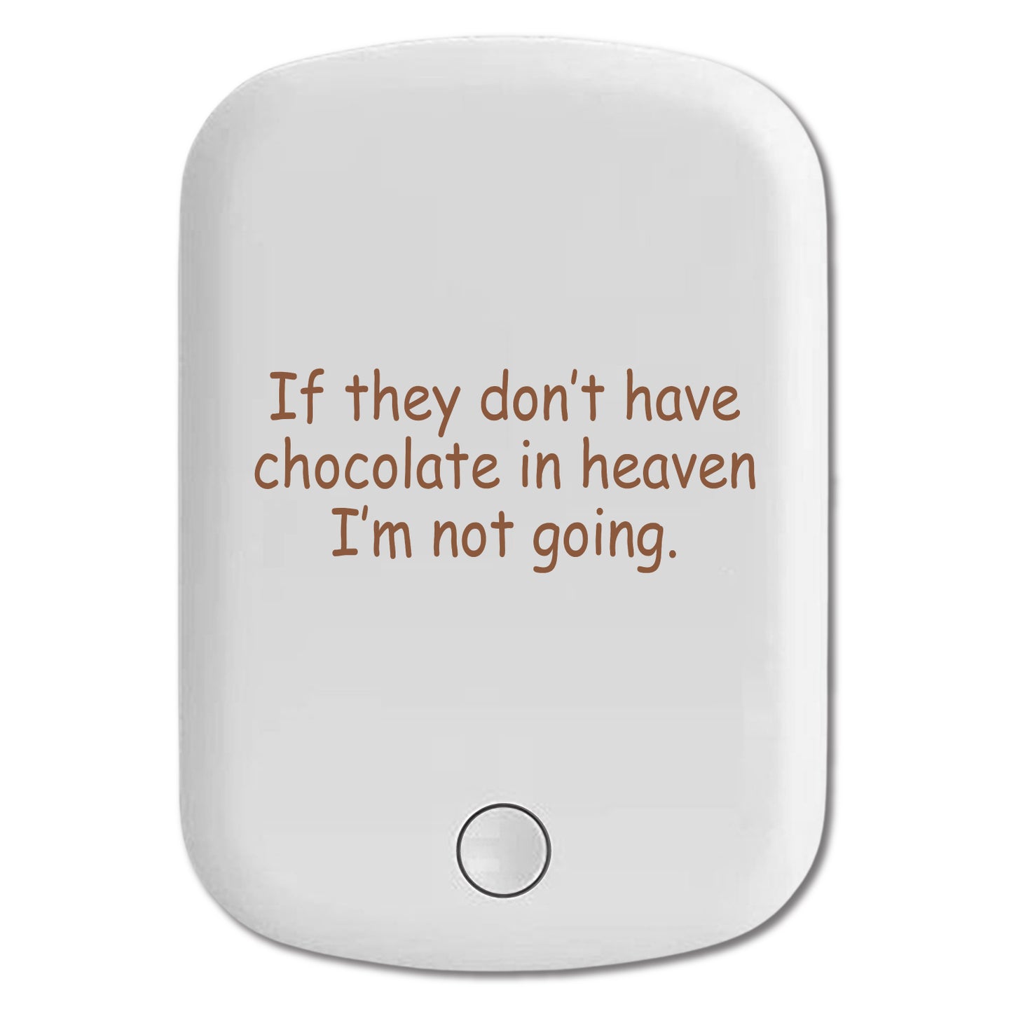 DistinctInk Magnetic Battery Pack, Wireless Portable Charger with USB-C Cable, Compatible with MagSafe iPhone 14 / 13 / 12 Series - If No Chocolate in Heaven I'm Not Going
