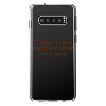DistinctInk® Clear Shockproof Hybrid Case for Apple iPhone / Samsung Galaxy / Google Pixel - If No Chocolate in Heaven I'm Not Going