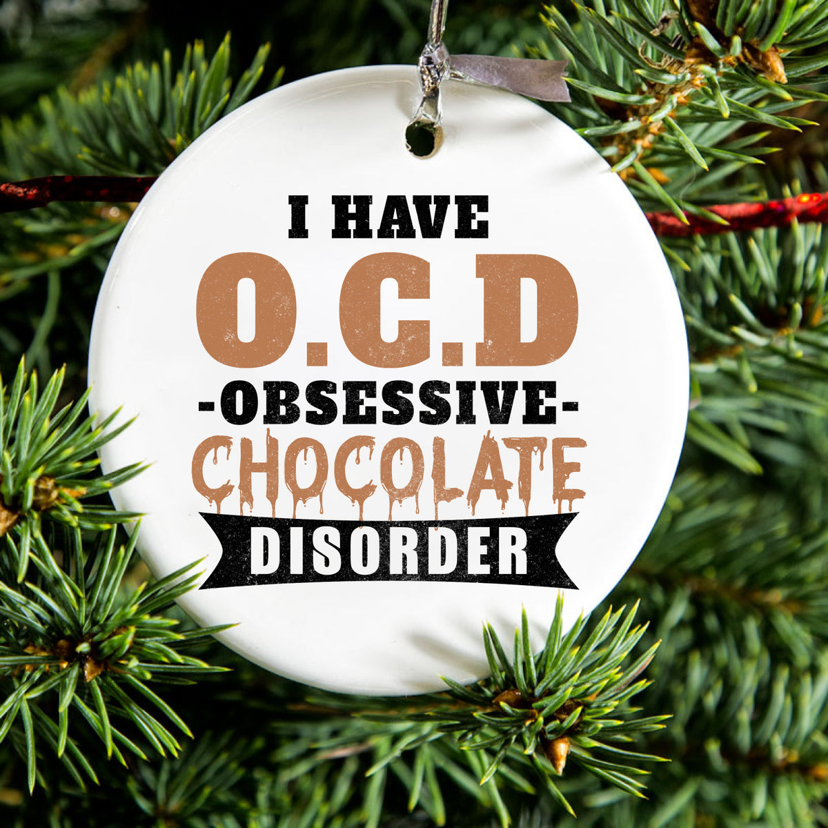 OCD Obsessive Chocolate Disorder Ceramic Ornament, view 2