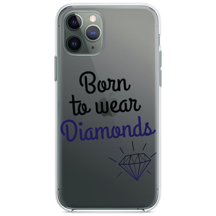 DistinctInk® Clear Shockproof Hybrid Case for Apple iPhone / Samsung Galaxy / Google Pixel - Born to Wear Diamonds