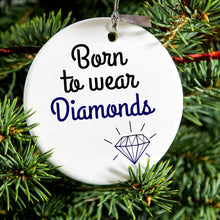 DistinctInk® Hanging Ceramic Christmas Tree Ornament with Gold String - Great Gift / Present - 2 3/4 inch Diameter - Born to Wear Diamonds