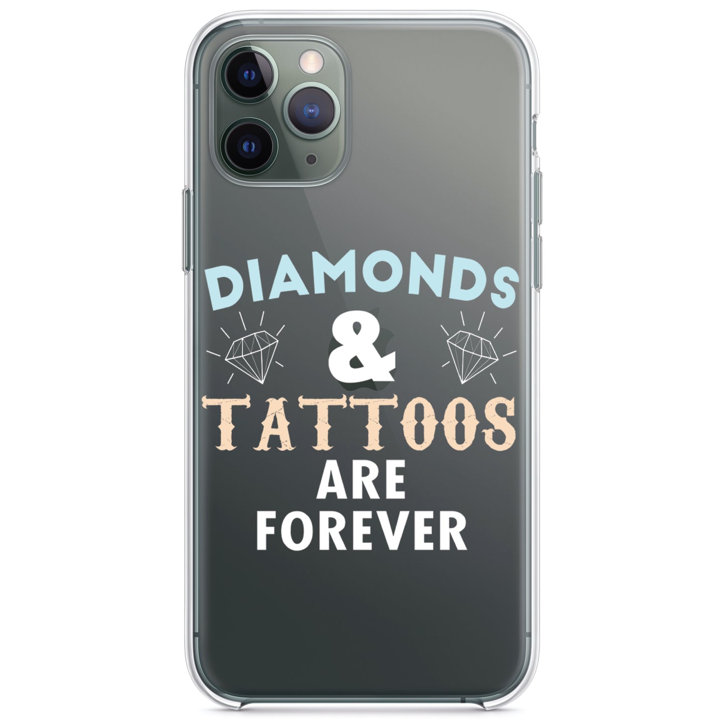 DistinctInk® Clear Shockproof Hybrid Case for Apple iPhone / Samsung Galaxy / Google Pixel - Diamonds and Tattoos Are Forever