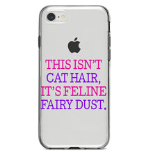 DistinctInk® Clear Shockproof Hybrid Case for Apple iPhone / Samsung Galaxy / Google Pixel - This Isn't Cat Hair It's Feline Fairy Dust
