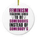Somebodies vs Somebody's Ceramic Ornament